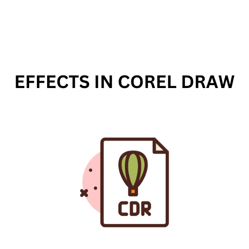 90.EFFECTS IN COREL DRAW